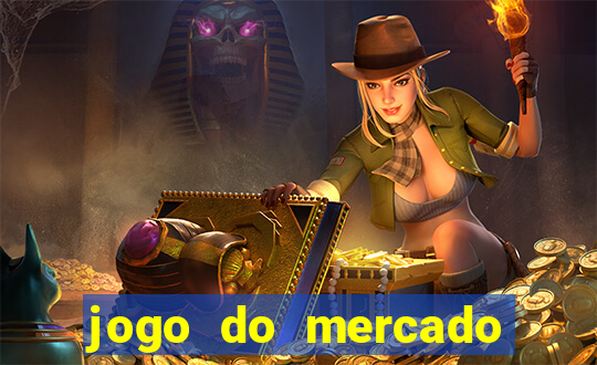 jogo do mercado dinheiro infinito